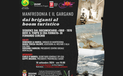 «Manfredonia e il Gargano dal brigantaggio al boom turistico» proiezione del documentario di Fernando Cerchio