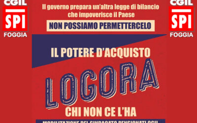 Spi Cgil in piazza a Foggia, per difendere le pensioni, il diritto alla salute e per l’attuazione della riforma della non autosufficienza.